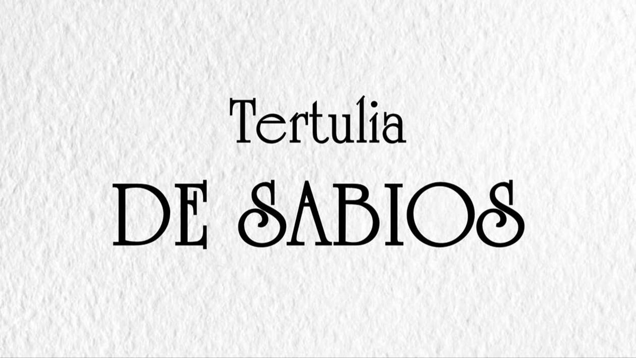 Tertulia de sabios